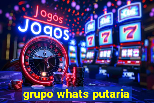 grupo whats putaria